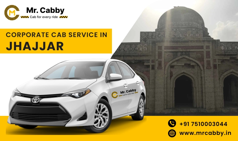 Corporate Cab Service in Jhajjar, Corporate Car Rental in Jhajjar and Get Best quate from Our Verified cab Partners