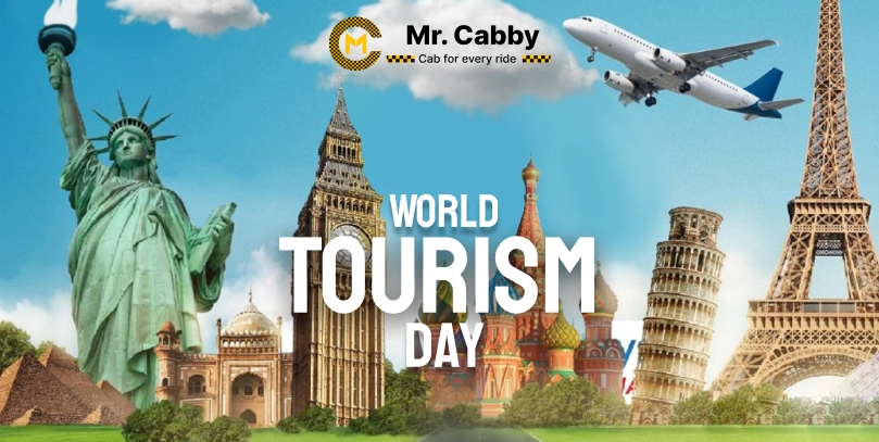 World Tourism Day 2024 History Theme Importance Tourism and Peace| Celebrate World Tourism Day with Mr. Cabby