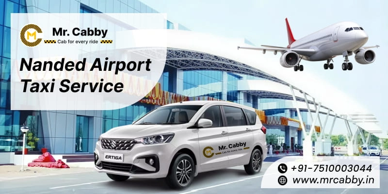 Nanded Airport Taxi Service | Nanded Airport Cab Service for Local or Outstation Trips  from just Rs. 12/km - Mr. Cabby
