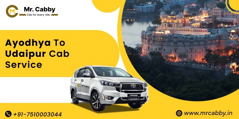 Ayodhya to Udaipur Cab Service, Ayodhya to Udaipur Taxi Booking, Ayodhya to Udaipur Cab Fare - Affordable and easy booking