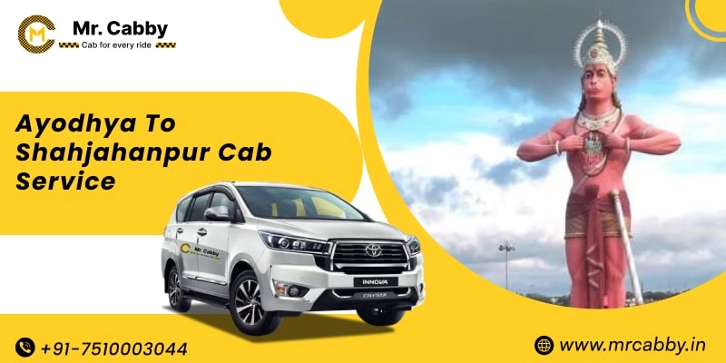 Ayodhya to Shahjahanpur Cab Service, Ayodhya to Shahjahanpur Taxi Booking, Ayodhya to Shahjahanpur Cab Fare Starts @ Rs. 10/Km 
