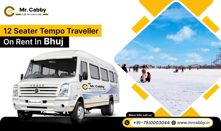 12 Seater Tempo Traveller on Rent in Bhuj, Hire 12 Seater Tempo Traveller in Bhuj for Outstation, Hire Tempo Traveller 12 Seater in Bhuj - Mr. Cabby