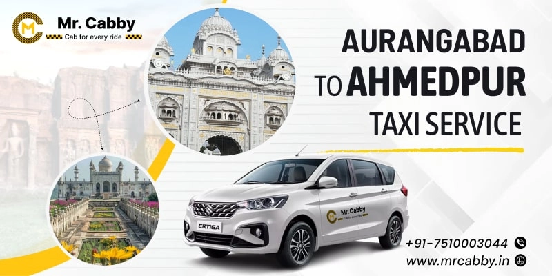 Aurangabad to Ahmedpur Taxi Service | Book Aurangabad to Ahmedpur One Way Cabs