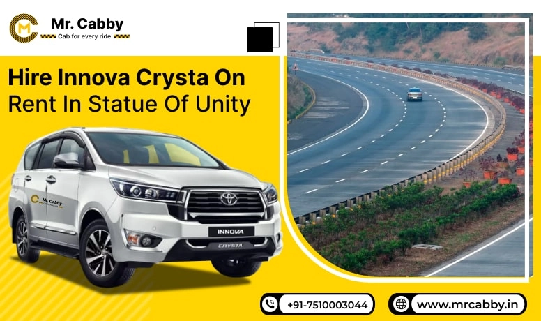 Hire Innova Crysta on Rent in Statue of Unity, Toyota Innova Crysta Car Hire in Statue of Unity, Innova Car Rent Per Km - Mr. Cabby