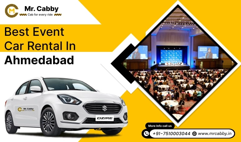 Event Car Rental in Ahmedabad, Event Cab Service in Ahmedabad, Event Taxi Service in Ahmedabad - Mr. Cabby