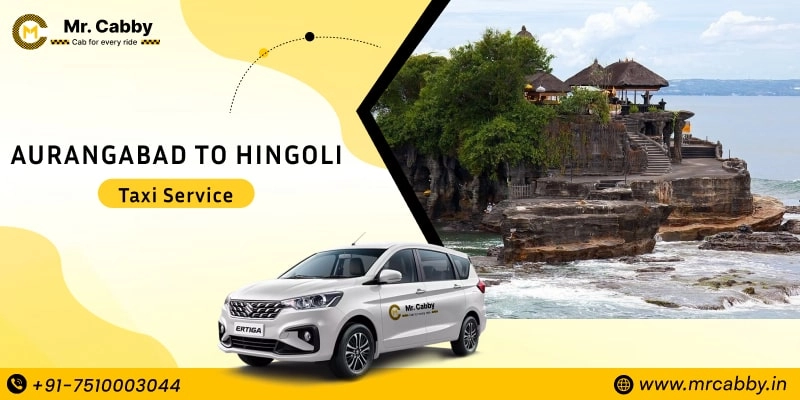 Aurangabad to Hingoli Taxi Service | One Way Cab from Aurangabad to Hingoli - Upto 10% Off