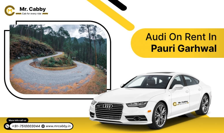 Audi on Rent in Pauri Garhwal, Audi Wedding Car, Audi car rental Pauri Garhwal - Mr. Cabby