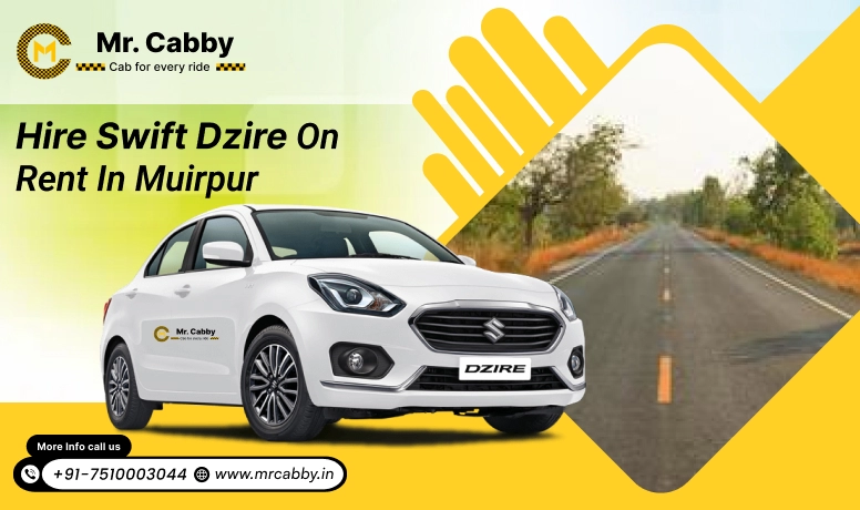 Hire Swift Dzire on Rent in Muirpur, Swift Dzire Car Rental in Muirpur - Mr. Cabby