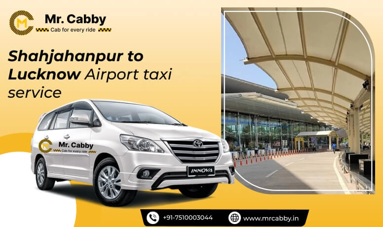 Shahjahanpur to Lucknow Airport Taxi Service,  Shahjahanpur to Lucknow Airport (LKO) Cab fare @ 10 INR/KM