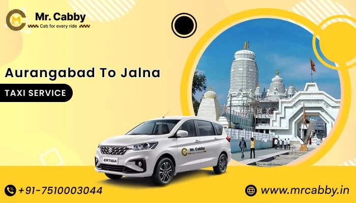 Aurangabad to Jalna Taxi | Aurangabad to Jalna One Way or Round Trip Cab Booking from Mr. Cabby - Fare Starts at Rs. 12/km