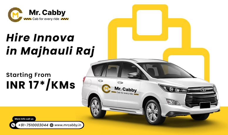 Innova Car Rental In Majhauli Raj | Hire Innova On Rent In Majhauli Raj - Mr. Cabby