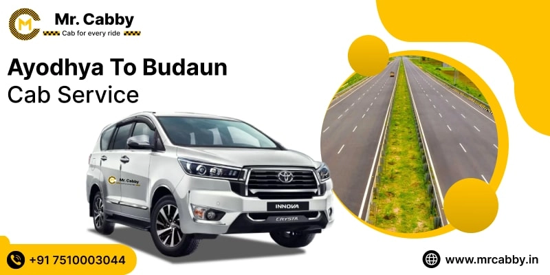Ayodhya to Budaun Cab Service, Ayodhya to Budaun Taxi Booking, Ayodhya to Budaun Cab Fare Starts @ Rs. 10/Km 