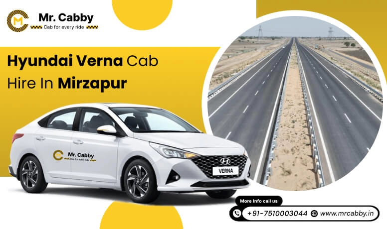 Hyundai Verna cab hire in Mirzapur, Hyundai Verna Taxi Rental in Mirzapur - Mr. Cabby