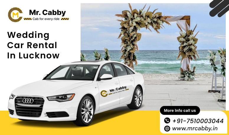 Wedding Car Rental In Lucknow, Wedding Car Booking In Lucknow - Mr. Cabby