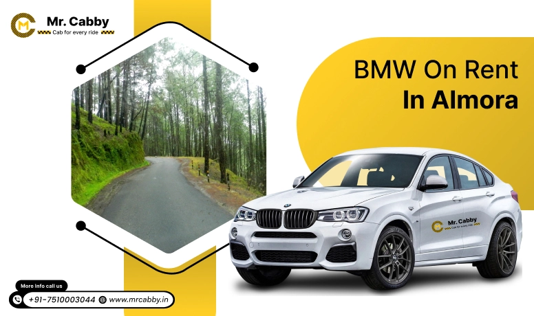 BMW on Rent in Almora, BMW car hire in Almora, Luxury BMW Car Rental in Almora  – Mr. Cabby