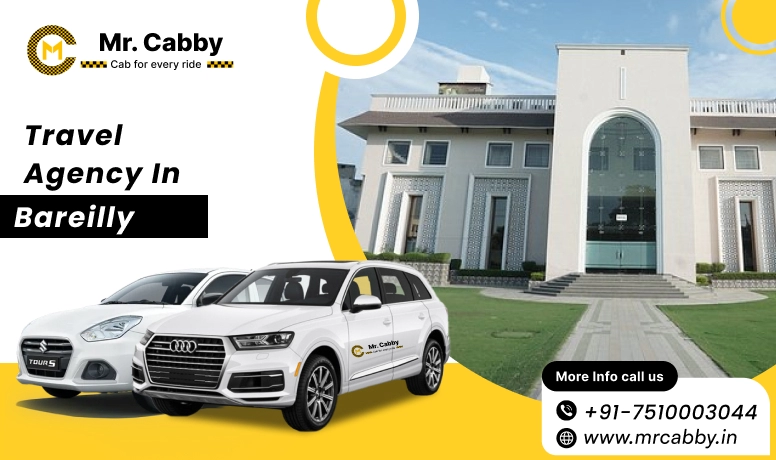 Best Travel Agency in Bareilly, Travel Agents in Bareilly - Mr. Cabby