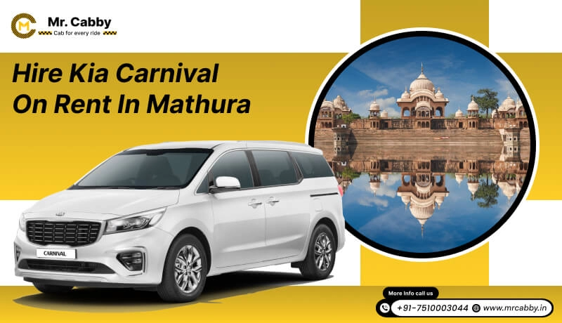  Kia Carnival on Rent in Mathura, 9 Seater Kia Carnival on Rent in Mathura  - Mr. Cabby