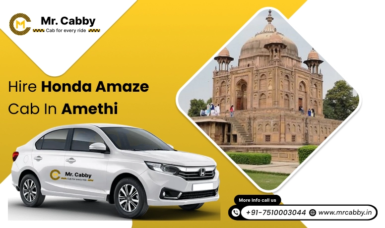 Hire Honda Amaze taxi on rent in Amethi, Honda Amaze cab hire in Amethi for outstation  - Mr. Cabby