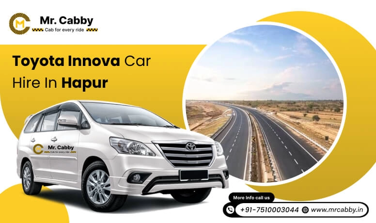 Toyota Innova Crysta cab hire in Hapur | Innova(7+1) on rent in Hapur with Mr. Cabby for Luxurious Travel