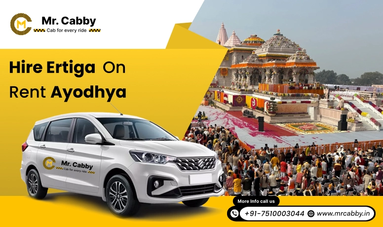 Hire Ertiga on rent in Ayodhya, Ertiga Car Rental in Ayodhya, Ertiga on Rent With Driver in Ayodhya - Mr. Cabby