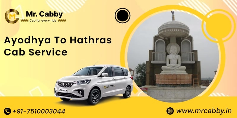 Ayodhya to Hathras Cab Service, Ayodhyato Hathras Taxi Booking, Ayodhya to Hathras Cab Fare - Affordable and easy booking