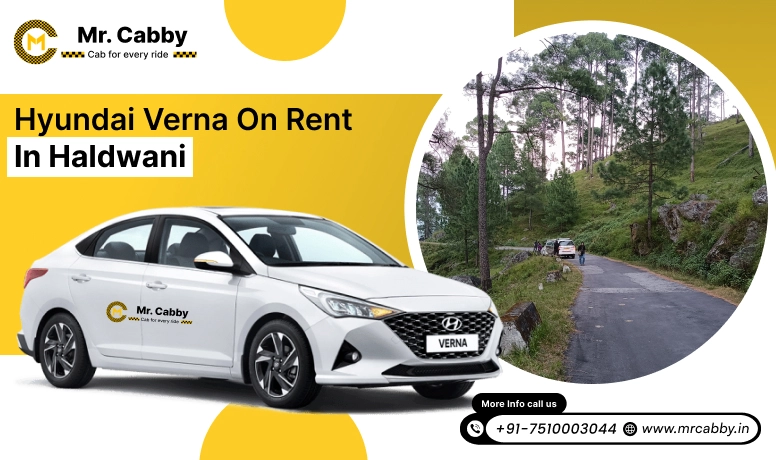  Best Hyundai Verna car hire in Haldwani, Hyundai Verna on rent in Haldwani, Affordable Hyundai Verna rental in Haldwani
