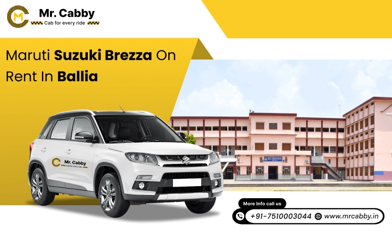 Hire Maruti Suzuki Vitara Brezza cab in Ballia,  Maruti Suzuki  Brezza cab on rent in Ballia - Mr. Cabby