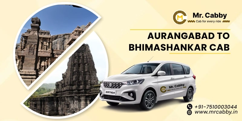 Aurangabad to Bhimashankar Cab | Aurangabad to Bhimashankar One Way or Round Trip Taxi Booking from Mr. Cabby - Fare Starts at Rs. 12/km