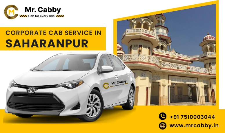 Corporate Cab Service in Saharanpur, Corporate Car Rental in Saharanpur and Get Best quate from Our Verified cab Partners