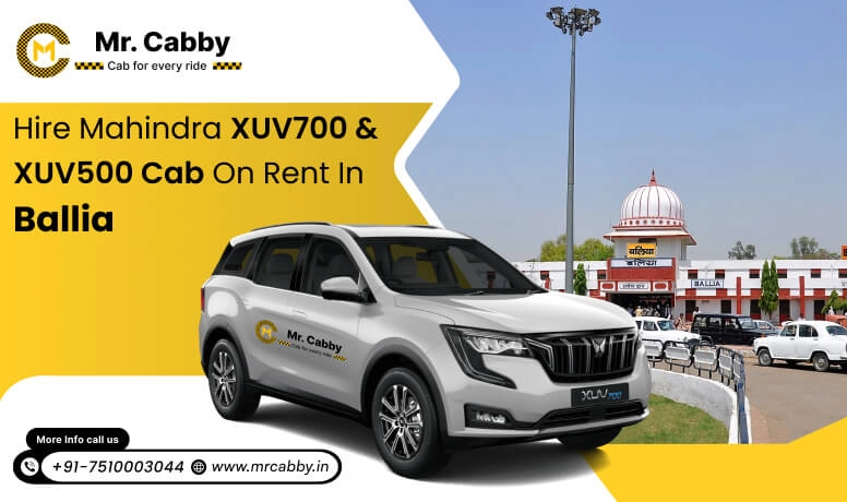 Mahindra XUV 700 and 500 cab hire in Ballia for Luxury Travel - Mr. Cabby