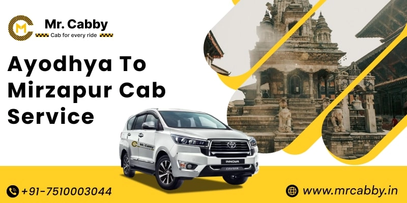 Ayodhya to Mirzapur Cab Service, Ayodhya to Mirzapur Taxi Booking, Ayodhya to Mirzapur Cab Fare - Affordable and easy booking