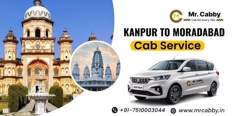 Kanpur to Moradabad Cab Service, Kanpur to Moradabad Taxi & Car Rental  Save UP TO 20% Off 