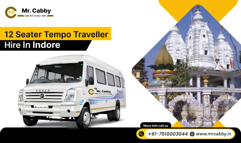 12 Seater Tempo Travellers On Rent in Indore, Tempo Travellers 12 Seater hire in Indore, Tempo Traveller 12 seater rent per km - Mr. Cabby