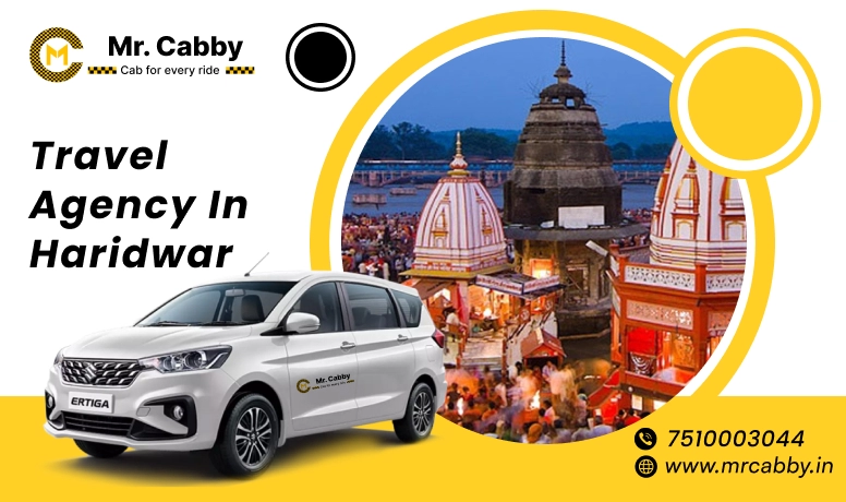 Travel Agent in Haridwar, Travel Agency in Haridwar, Tour and Travels in Haridwar  - Mr. Cabby