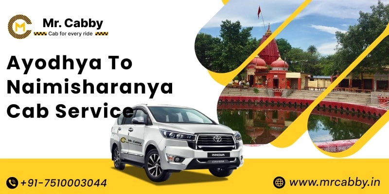 Ayodhya to Naimisharanya Cab Service, Ayodhya to Naimisharanya Taxi Booking, Ayodhya to Naimisharanya Cab Fare - Affordable and easy booking