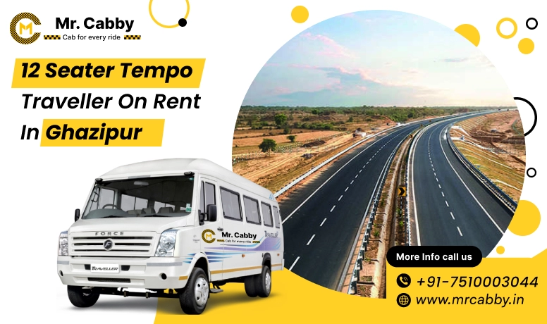12 seater Force Tempo Traveller in Ghazipur at 10% Off with Mr. Cabby for Group Travel and Tours