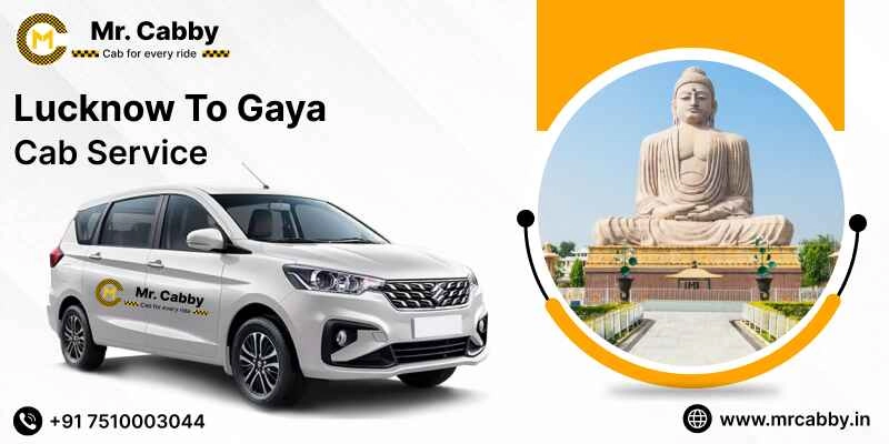 Lucknow to Gaya Cab Service, Lucknow to Gaya Taxi Booking &  Fare @ Rs. 10/Km  