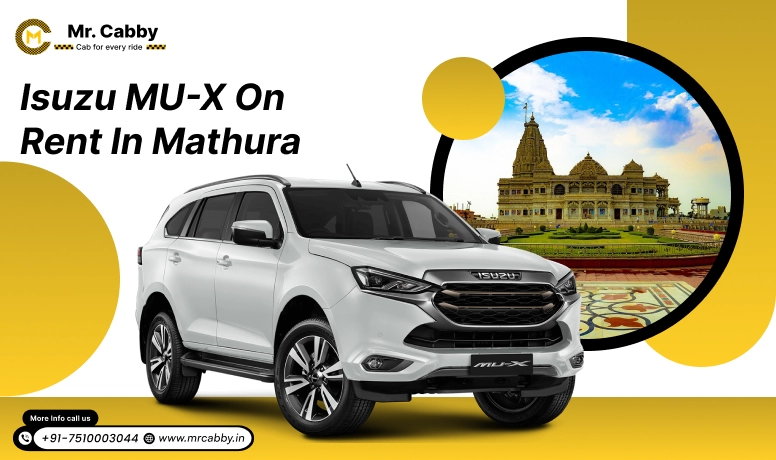 Book 7 seater Isuzu MU-X on rent in Mathura - Mr. Cabby