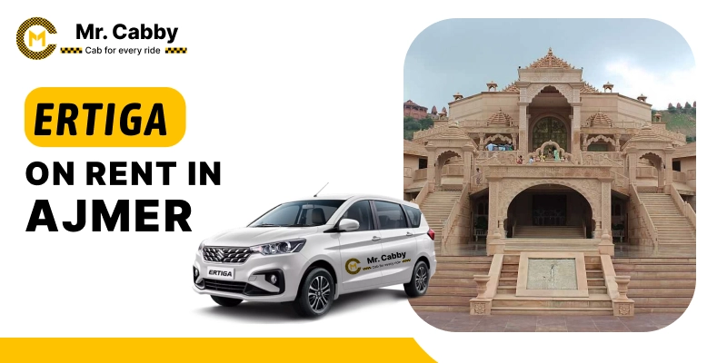 Ertiga on rent in Ajmer |  Ertiga Cab Booking in Ajmer
