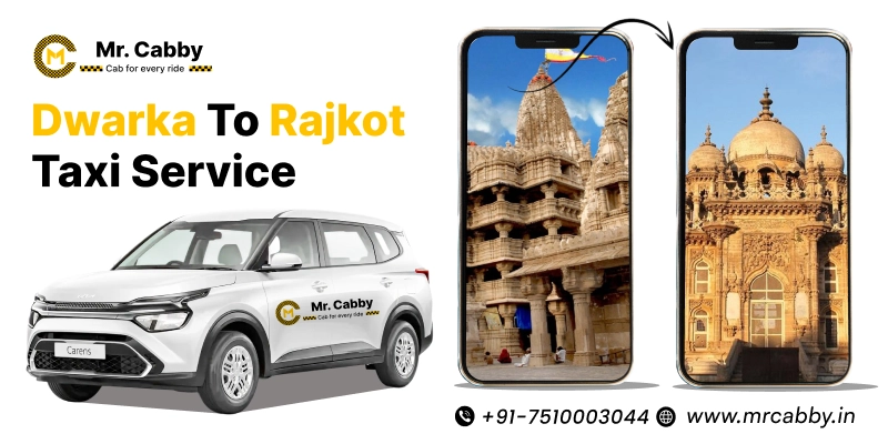 Dwarka to Rajkot taxi Service | Dwarka to Rajkot Cabs Service at affordable fare
