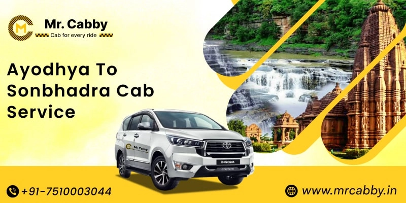 Ayodhya to Sonbhadra Cab Service, Ayodhya to Sonbhadra Taxi Booking, Ayodhya to Sonbhadra Cab Fare - Affordable and easy booking