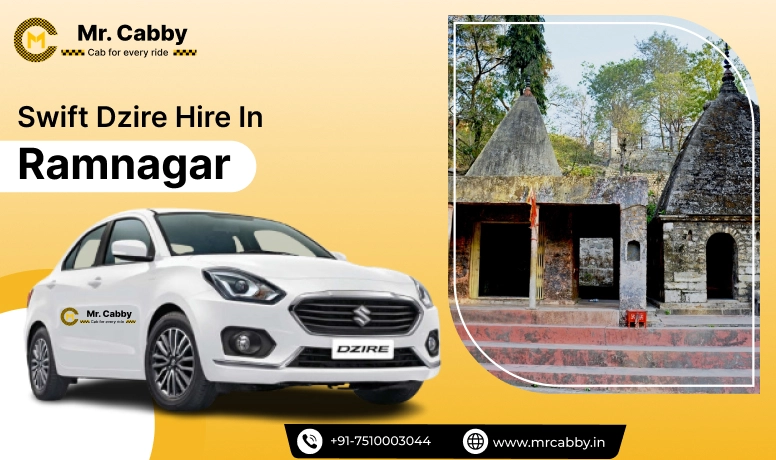 Swift Dzire cab hire in Ramnagar, Swift Dzire car rental in Ramnagar, Swift Dzire taxi rate per km - Mr. Cabby