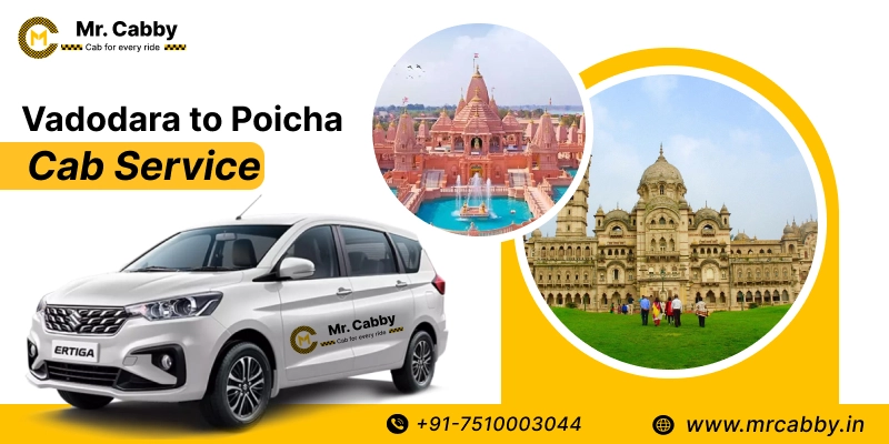 Hire Vadodara to Poicha Cab service | Vadodara to Poicha Taxi Booking Fare starts at 11Rs/km with Mr. Cabby
