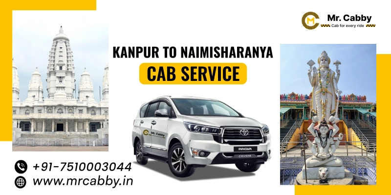 Kanpur to Naimisharanya Cab Service, Kanpur to Naimisharanya One Way Taxi Service - UP TO 10% Off 