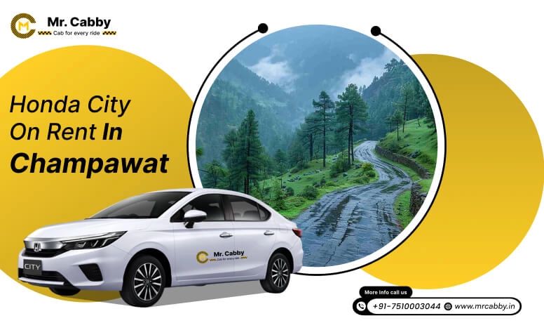 Honda City car hire in Champawat, Honda City Taxi Renral Service in Champawat - Mr. Cabby