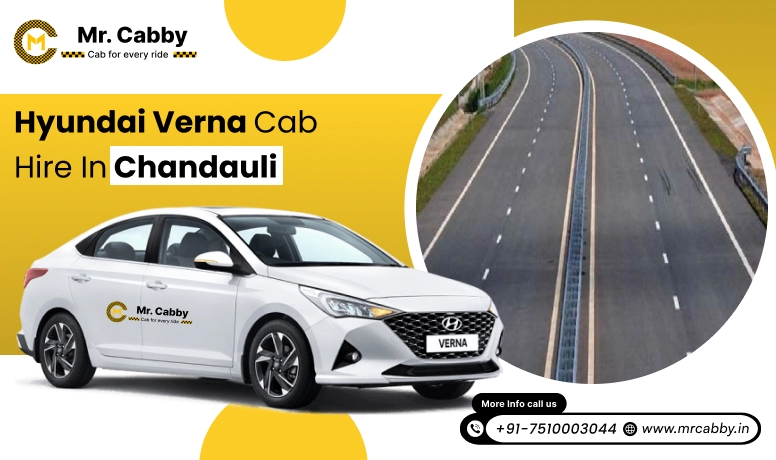 Hyundai Verna  Cab Hire in Chandauli, Hyundai Verna Taxi Rental in Chandauli:  Smooth Travel Experience - Mr. Cabby