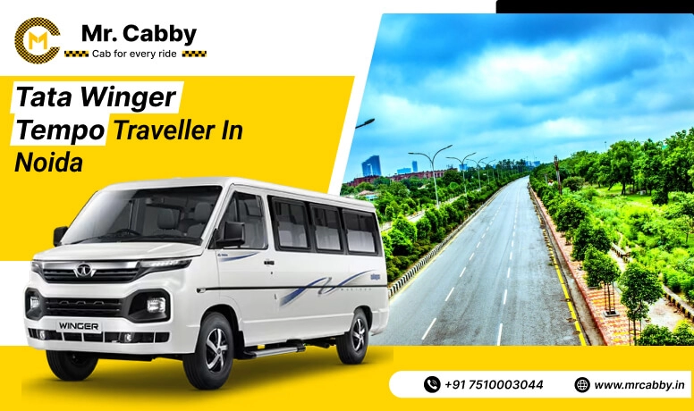 Hire Tata Winger on Rent in Noida, Tata Winger Car on Rent in Noida at an affordable rate - Mr. Cabby