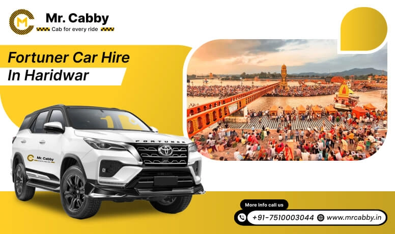 Fortuner car hire in Haridwar, Fortuner on rent in Haridwar, fortuner rent per km - Mr. Cabby