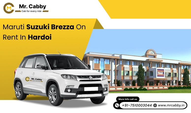 Hire Maruti Suzuki Vitara Brezza cab in Hardo, Suzuki  Brezza Taxi on rent in Hardoi - Mr. Cabby