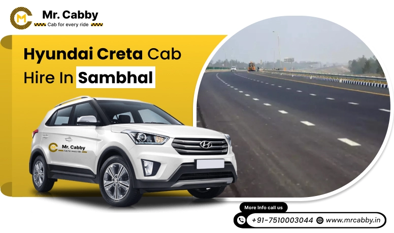 Hire Hyundai Creta Cab on Rent in Sambhal, 7 Seater Hyundai Creta Taxi Service in Sambhal - Mr. Cabby